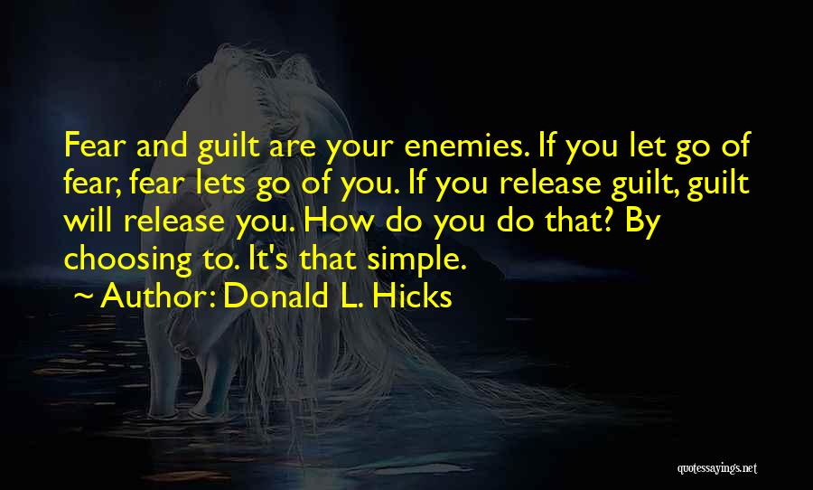 Let Go Of Guilt Quotes By Donald L. Hicks