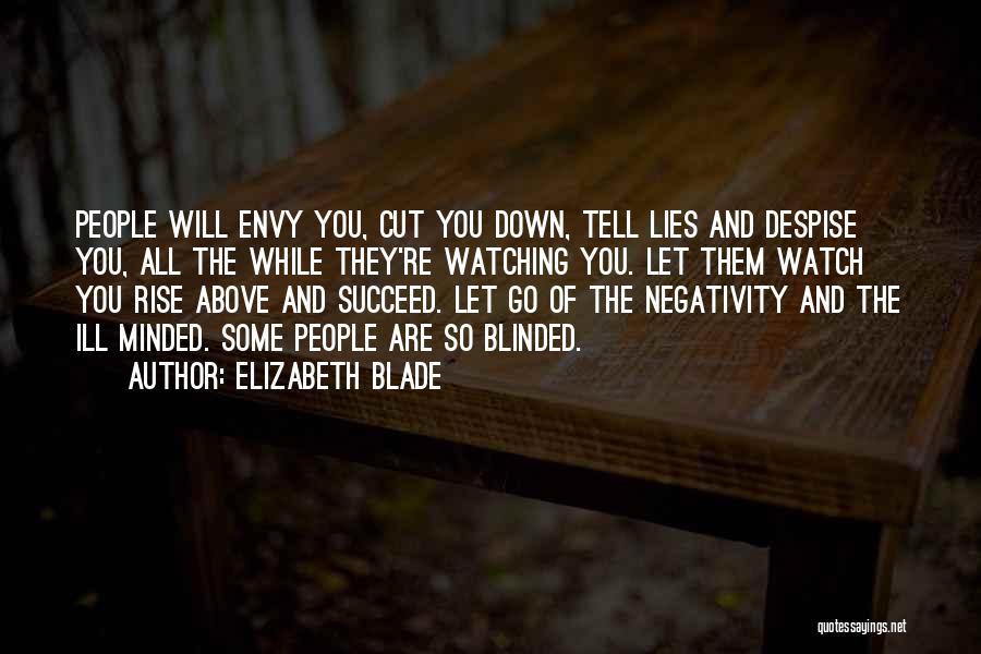 Let Go Of Negativity Quotes By Elizabeth Blade