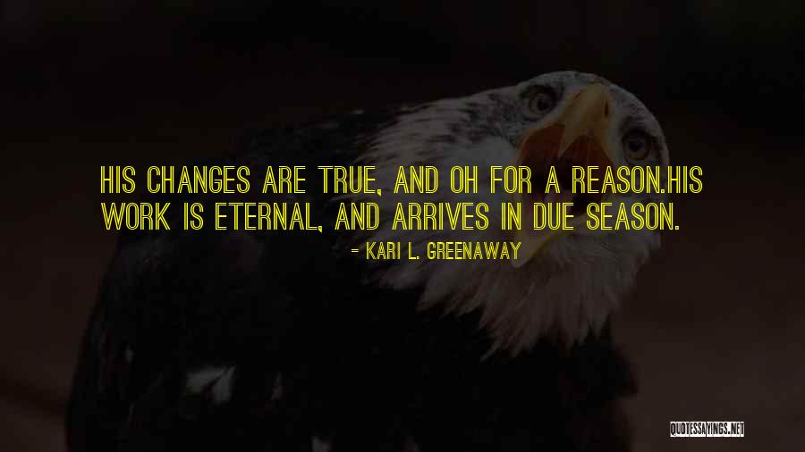 Let Go Of The Things You Cannot Change Quote Quotes By Kari L. Greenaway Let Go Of The Things You Cannot Change Quote Quotes By Kari L. Greenaway