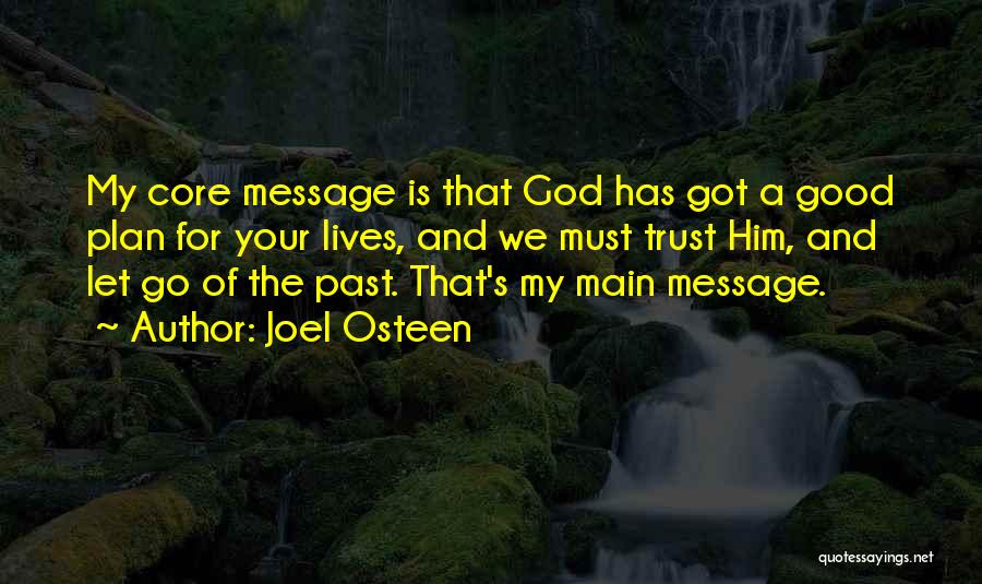 Let Go The Past Quotes By Joel Osteen