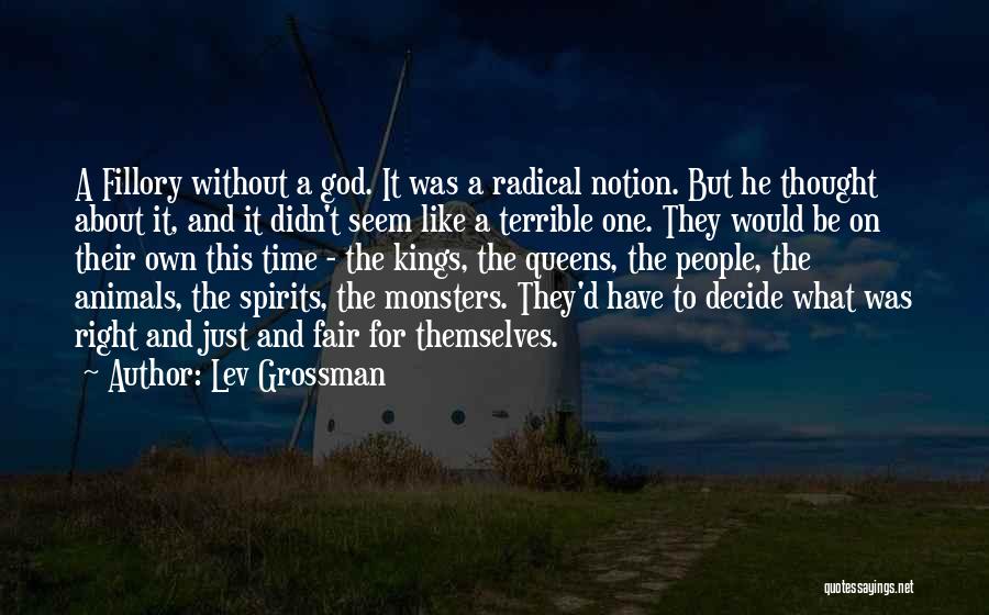 Let God Decide Quotes By Lev Grossman
