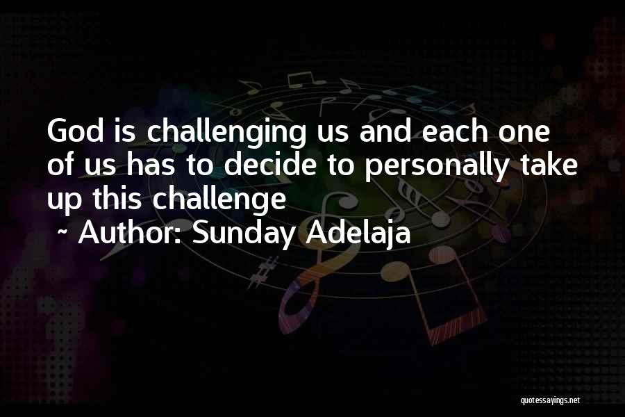 Let God Decide Quotes By Sunday Adelaja