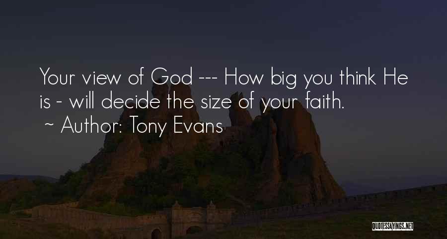 Let God Decide Quotes By Tony Evans