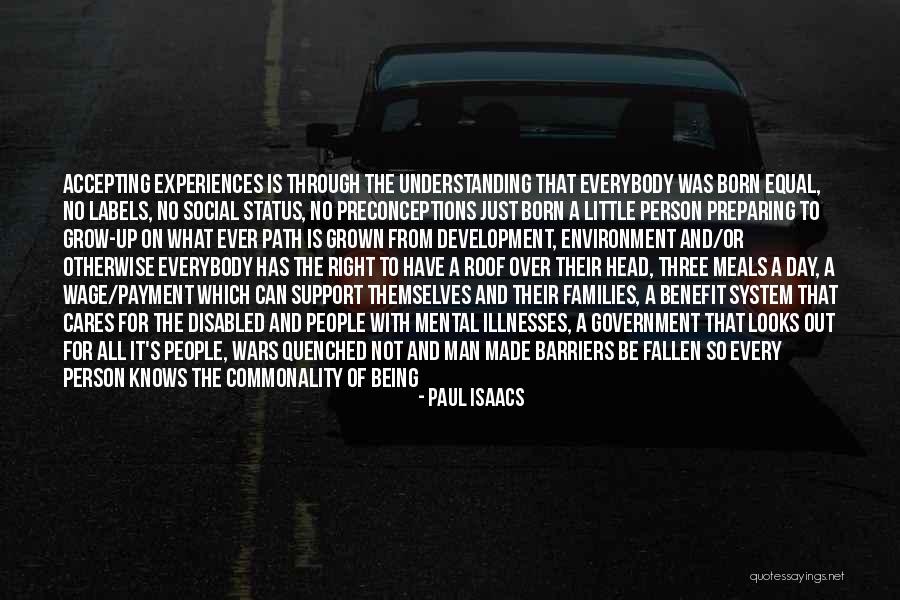 Let Grow Quotes By Paul Isaacs Let Grow Quotes By Paul Isaacs