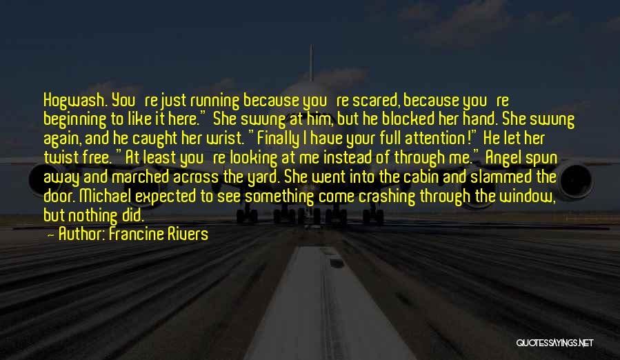 Let Her Free Quotes By Francine Rivers