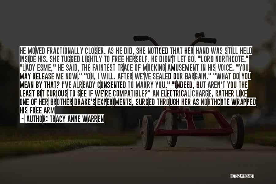 Let Her Free Quotes By Tracy Anne Warren