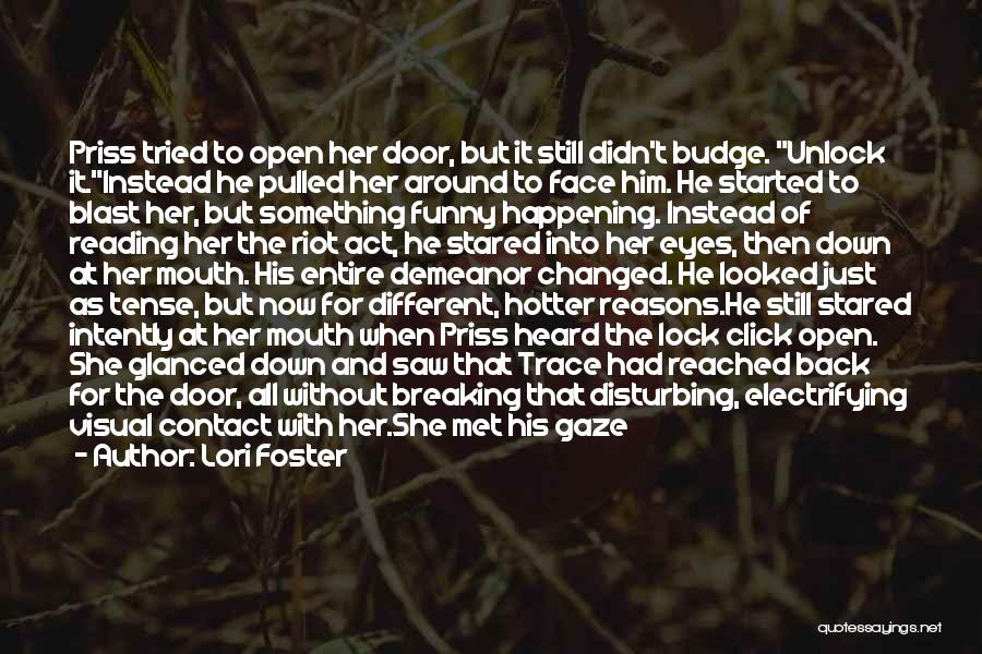 Let Her Get Away Quotes By Lori Foster Let Her Get Away Quotes By Lori Foster