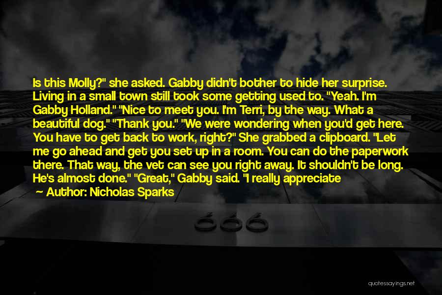 Let Her Get Away Quotes By Nicholas Sparks Let Her Get Away Quotes By Nicholas Sparks