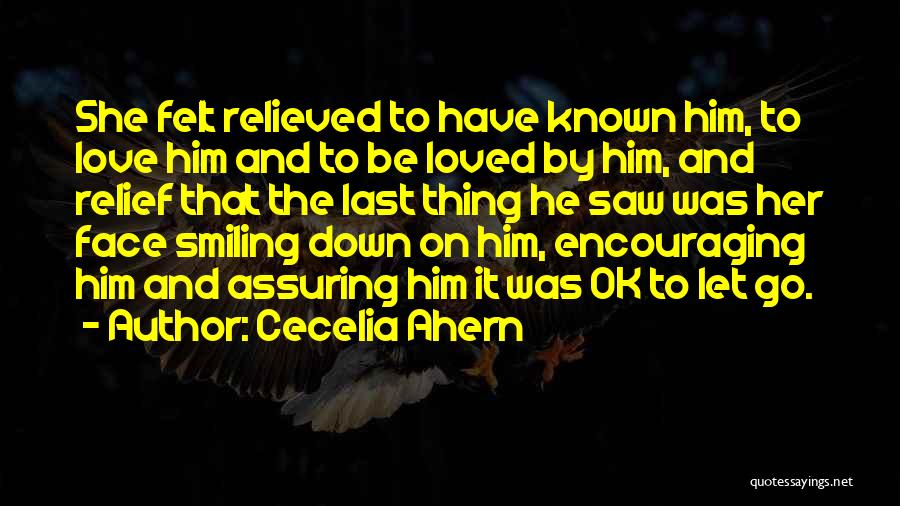 Let Her Have Him Quotes By Cecelia Ahern
