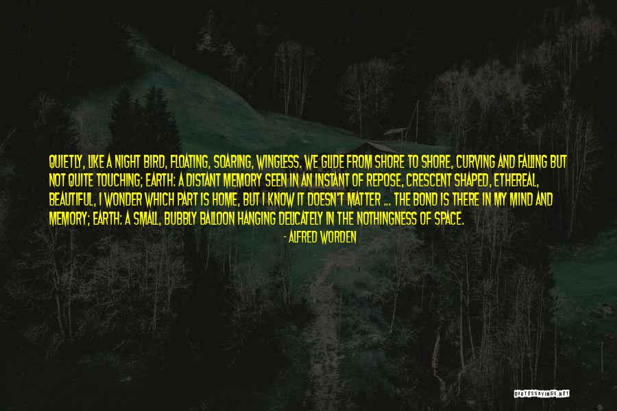 Let Her Know She's Beautiful Quotes By Alfred Worden Let Her Know She's Beautiful Quotes By Alfred Worden