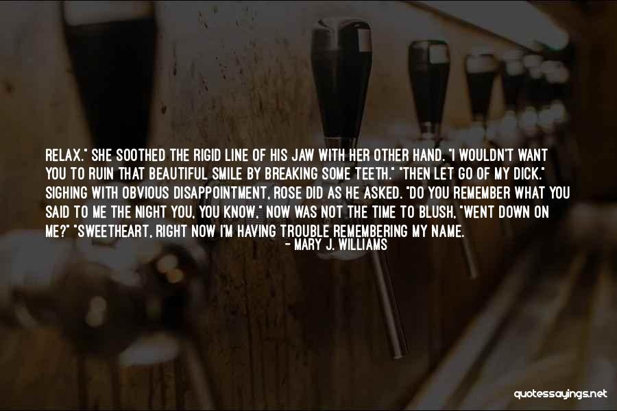 Let Her Know She's Beautiful Quotes By Mary J. Williams Let Her Know She's Beautiful Quotes By Mary J. Williams
