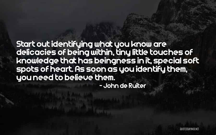 Let Her Know She's Special Quotes By John De Ruiter Let Her Know She's Special Quotes By John De Ruiter