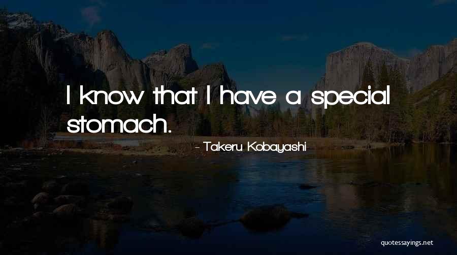 Let Her Know She's Special Quotes By Takeru Kobayashi Let Her Know She's Special Quotes By Takeru Kobayashi