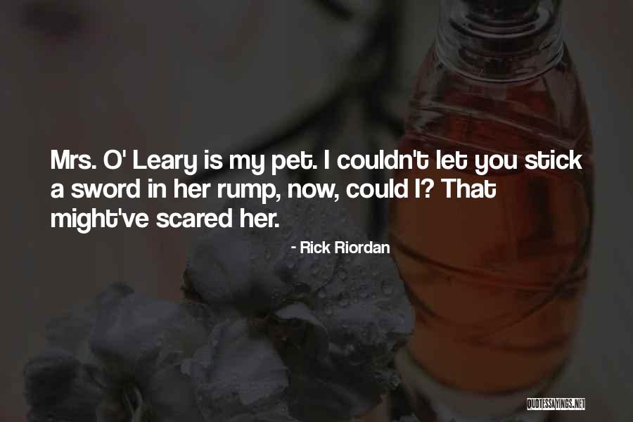 Let Her Quotes By Rick Riordan