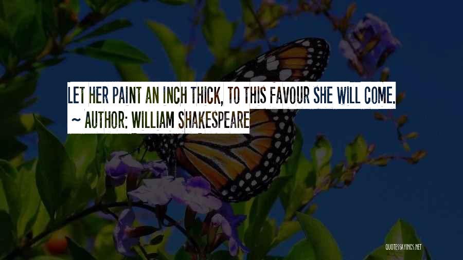 Let Her Quotes By William Shakespeare