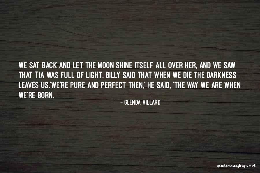 Let Her Shine Quotes By Glenda Millard