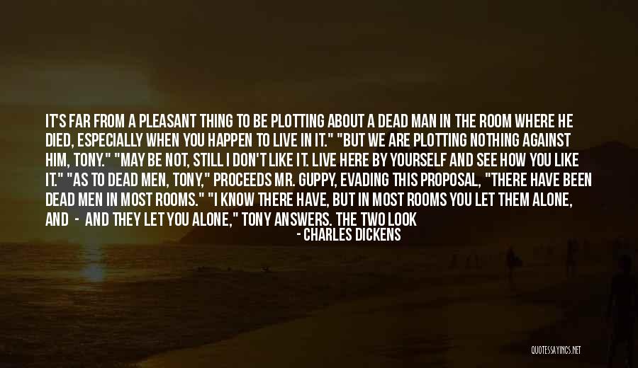Let It Be Happen Quotes By Charles Dickens Let It Be Happen Quotes By Charles Dickens