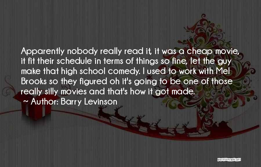 Let It Be Movie Quotes By Barry Levinson