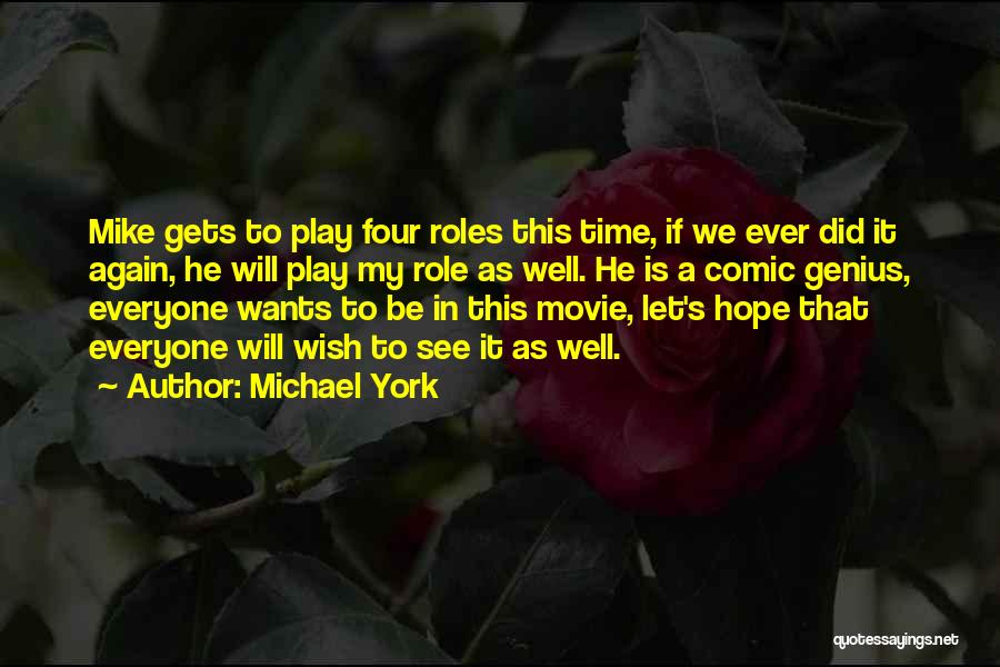 Let It Be Movie Quotes By Michael York