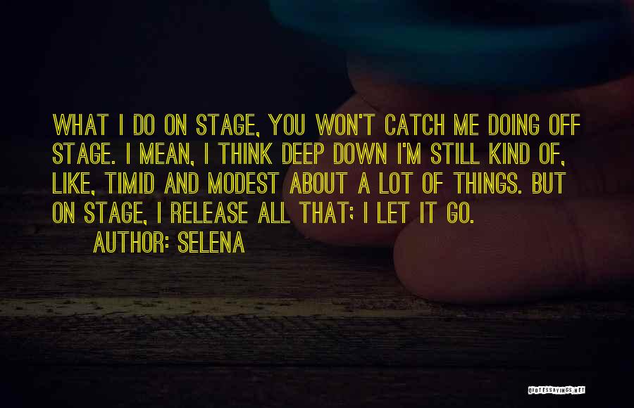 Let It Go Quotes By Selena