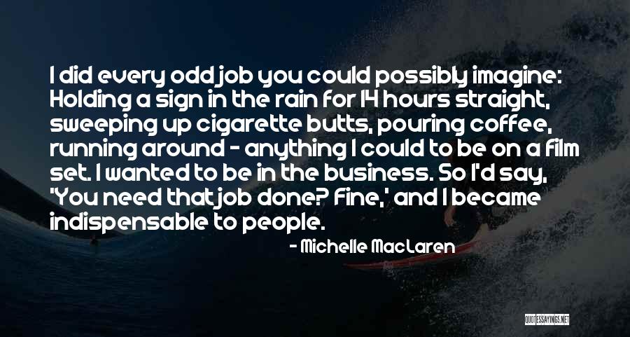 Let It Rain Coffee Quotes By Michelle MacLaren Let It Rain Coffee Quotes By Michelle MacLaren