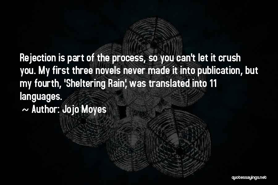 Let It Rain Quotes By Jojo Moyes