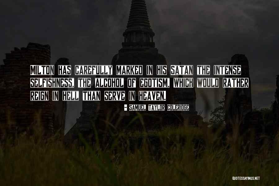 Let It Reign Quotes By Samuel Taylor Coleridge Let It Reign Quotes By Samuel Taylor Coleridge
