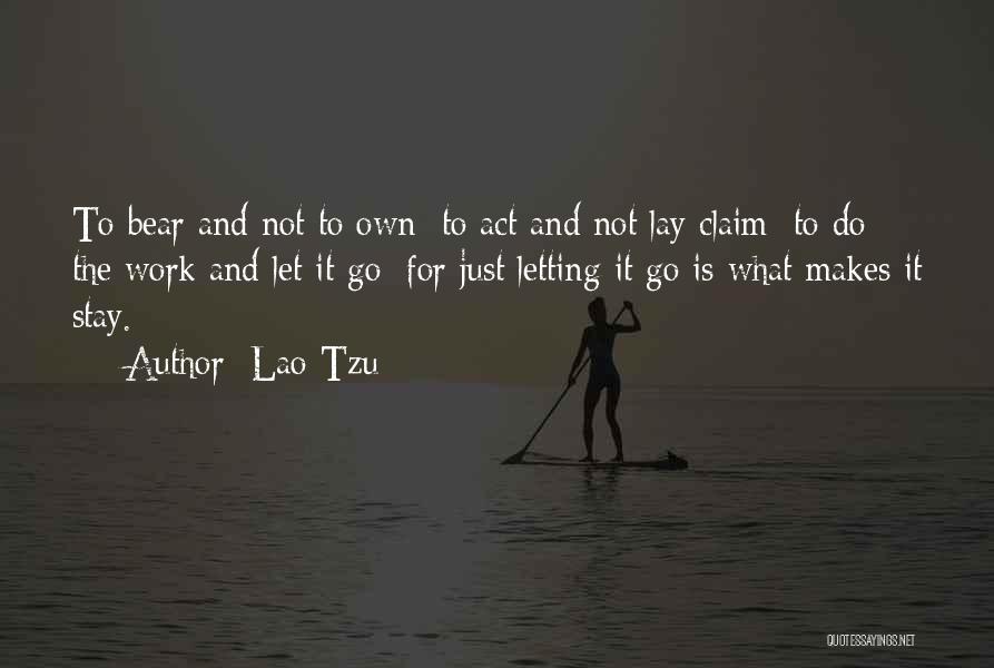 Let Just Do It Quotes By Lao-Tzu
