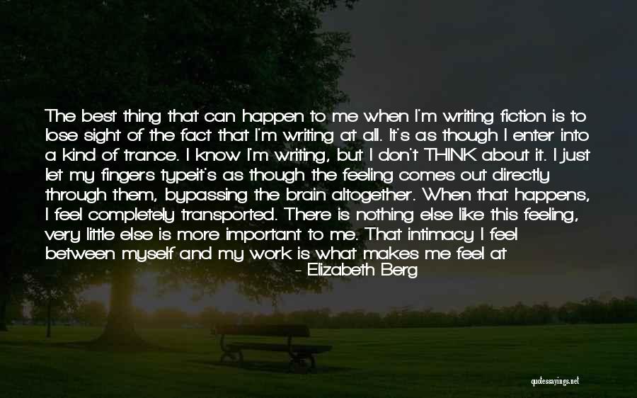 Let Life Happen Quotes By Elizabeth Berg