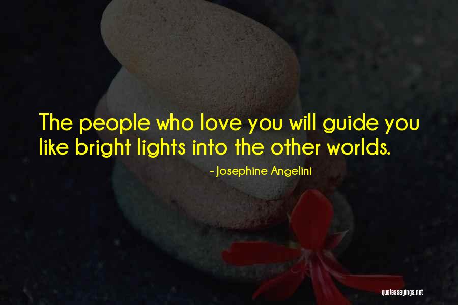 Let Love Be Your Guide Quotes By Josephine Angelini Let Love Be Your Guide Quotes By Josephine Angelini