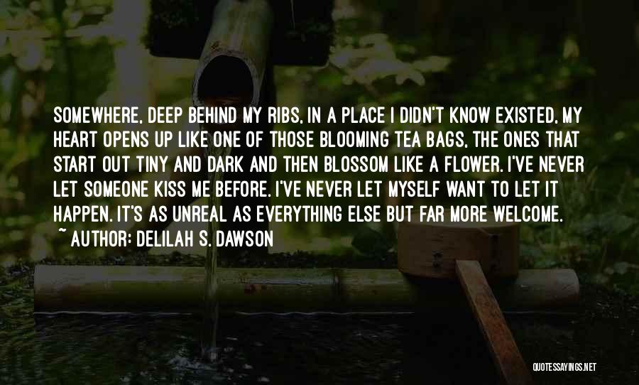 Let Love Happen Quotes By Delilah S. Dawson