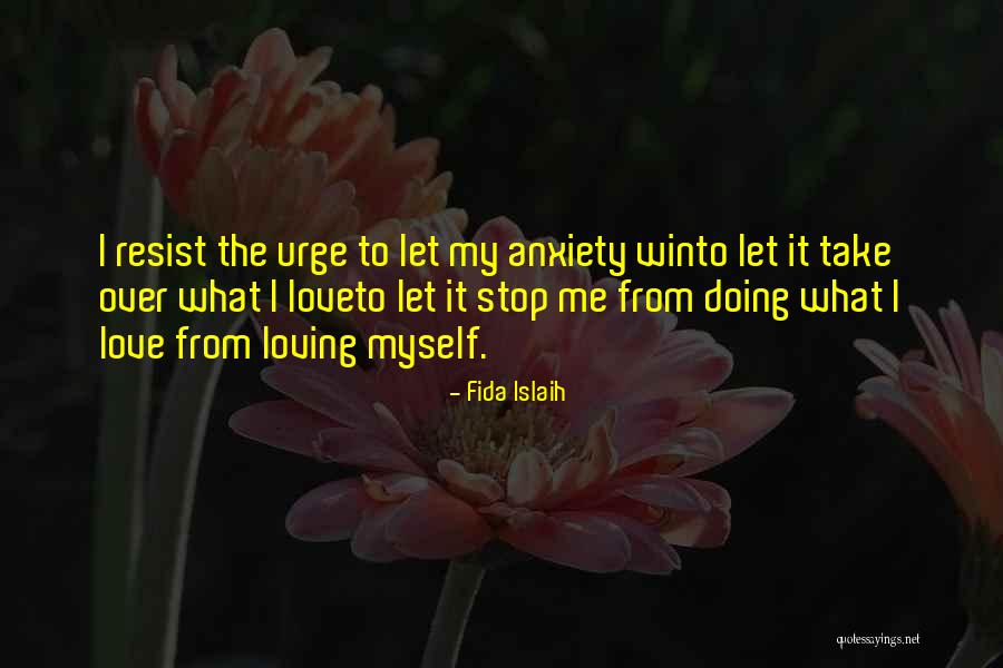 Let Love Win Quotes By Fida Islaih Let Love Win Quotes By Fida Islaih