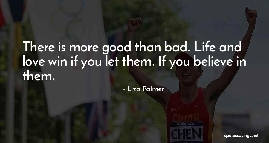 Let Love Win Quotes By Liza Palmer Let Love Win Quotes By Liza Palmer