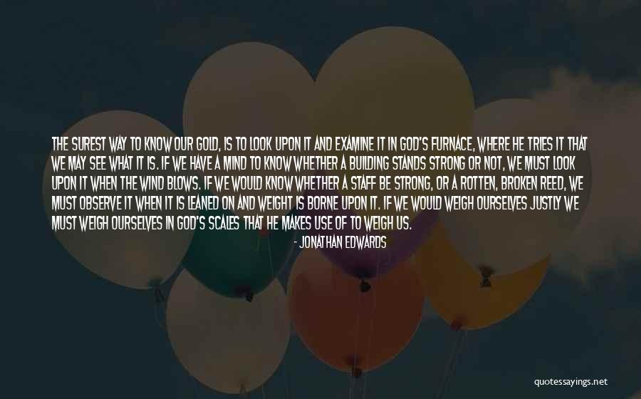 Let Me Blow Your Mind Quotes By Jonathan Edwards Let Me Blow Your Mind Quotes By Jonathan Edwards