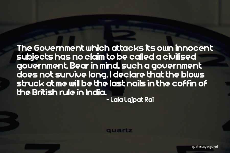 Let Me Blow Your Mind Quotes By Lala Lajpat Rai