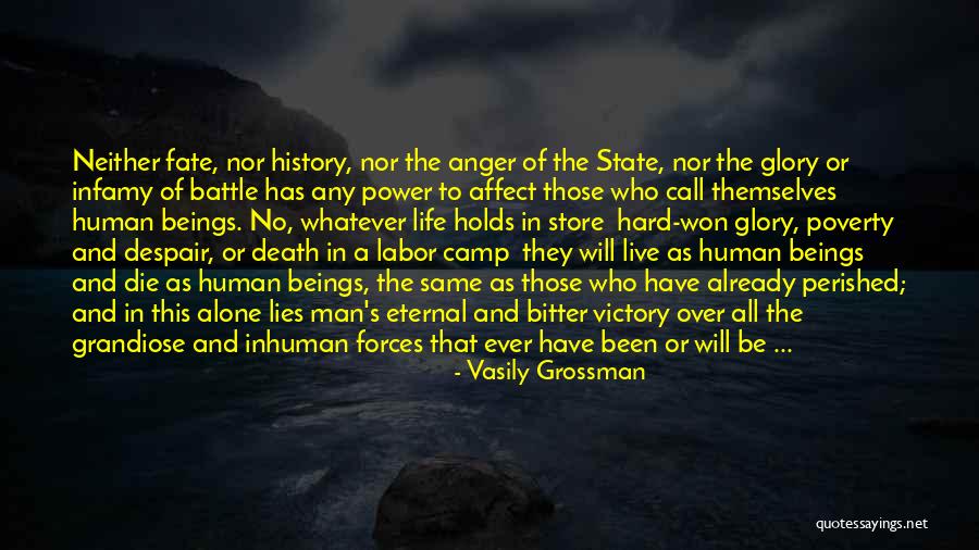 Let Me Die Alone Quotes By Vasily Grossman Let Me Die Alone Quotes By Vasily Grossman