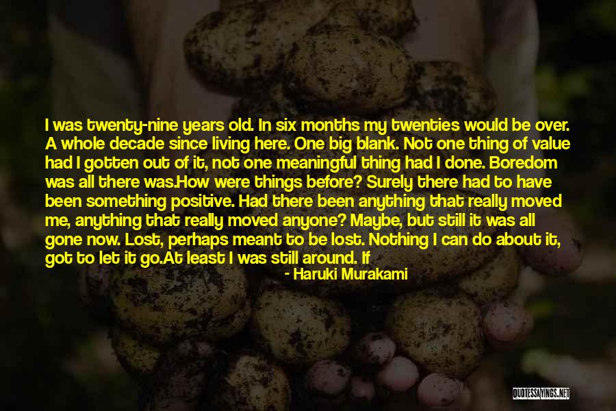 Let Me Do My Thing Quotes By Haruki Murakami Let Me Do My Thing Quotes By Haruki Murakami