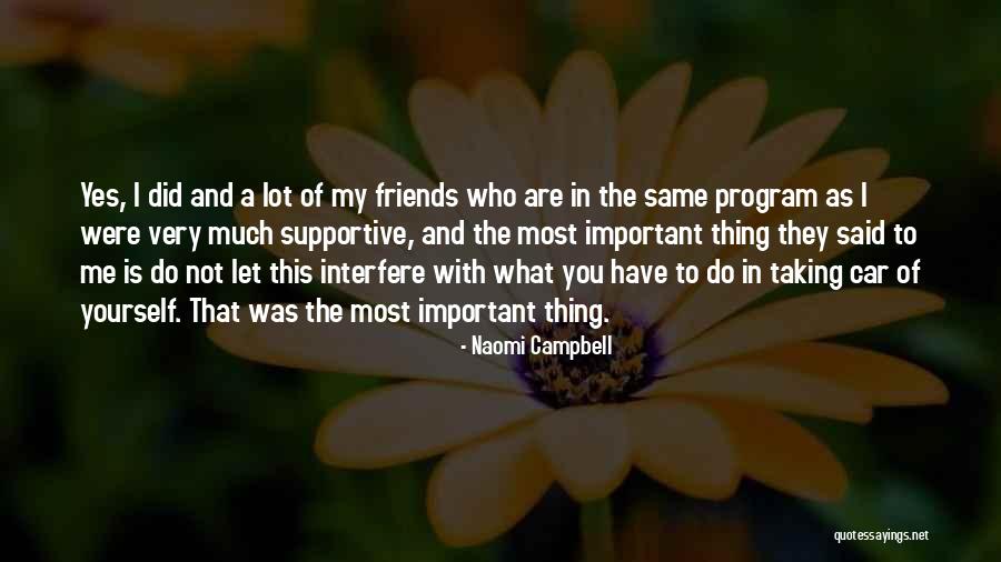 Let Me Do My Thing Quotes By Naomi Campbell