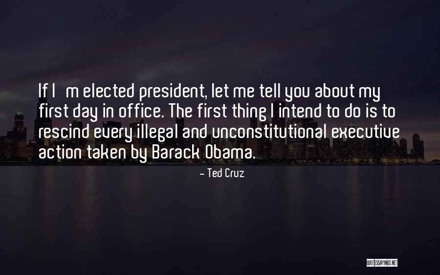 Let Me Do My Thing Quotes By Ted Cruz