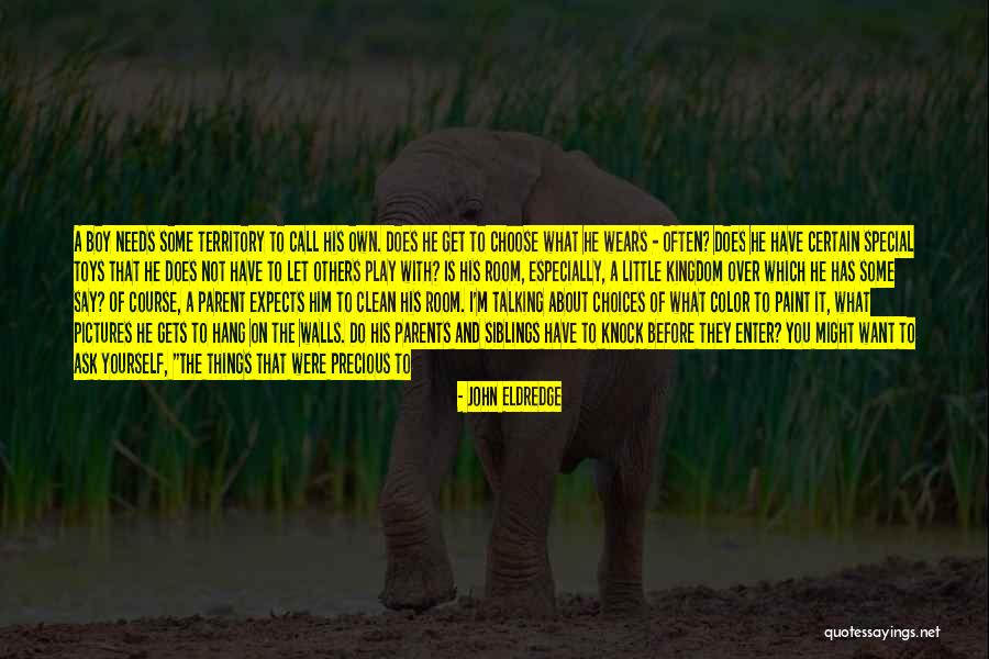 Let Me Do What I Want Quotes By John Eldredge Let Me Do What I Want Quotes By John Eldredge