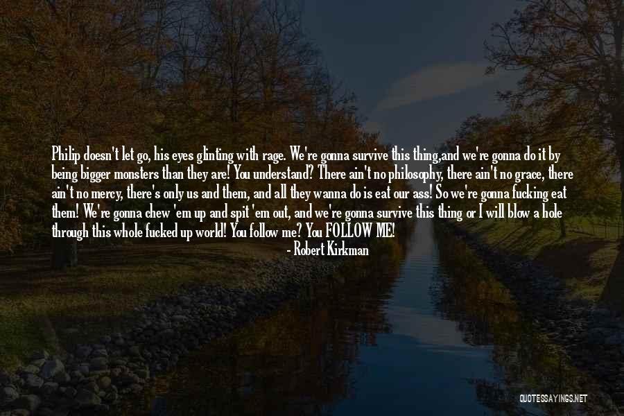 Let Me Eat You Out Quotes By Robert Kirkman Let Me Eat You Out Quotes By Robert Kirkman