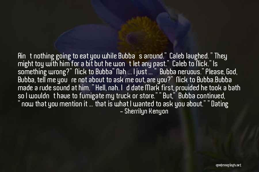 Let Me Eat You Out Quotes By Sherrilyn Kenyon Let Me Eat You Out Quotes By Sherrilyn Kenyon