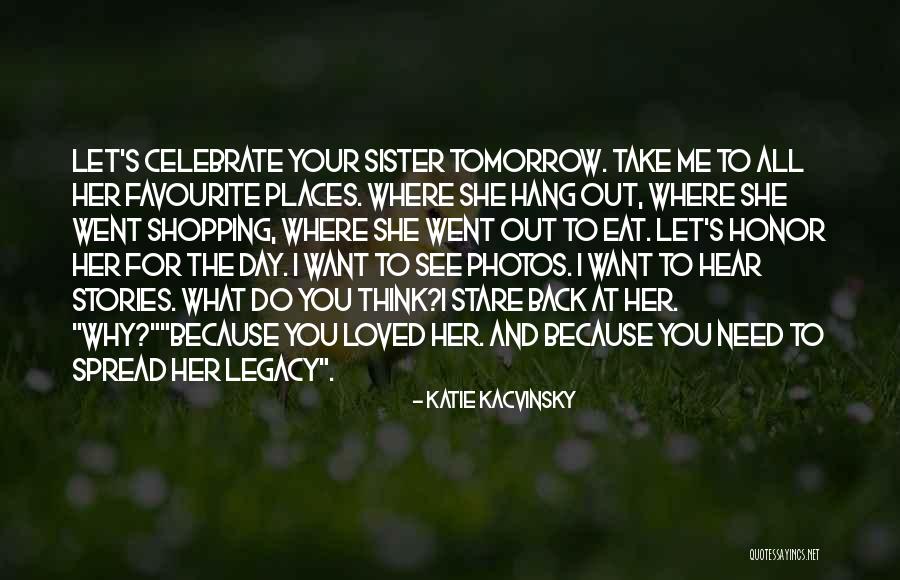 Let Me Eat You Quotes By Katie Kacvinsky Let Me Eat You Quotes By Katie Kacvinsky