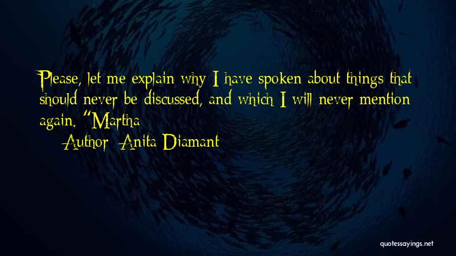 Let Me Explain Quotes By Anita Diamant