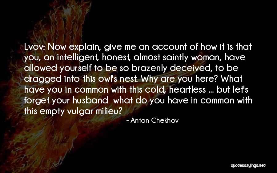 Let Me Explain Quotes By Anton Chekhov Let Me Explain Quotes By Anton Chekhov