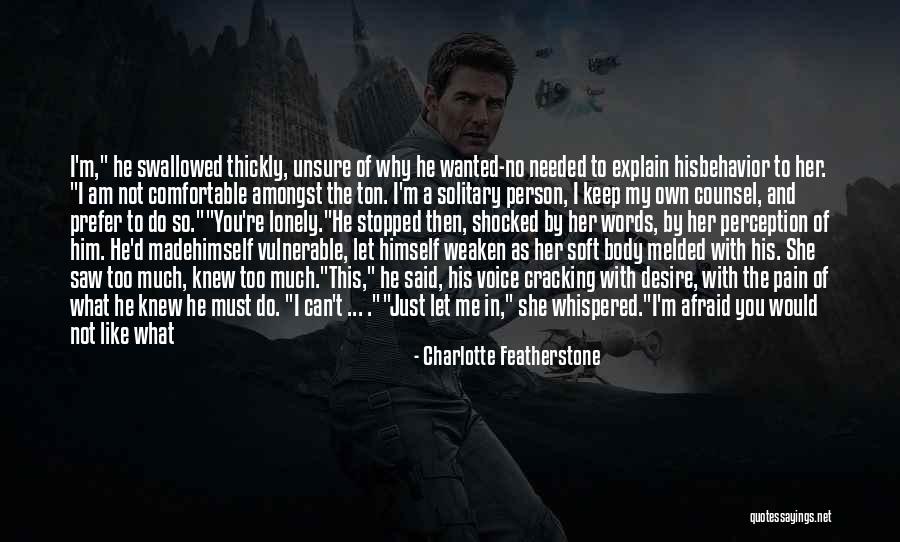 Let Me Explain Quotes By Charlotte Featherstone Let Me Explain Quotes By Charlotte Featherstone