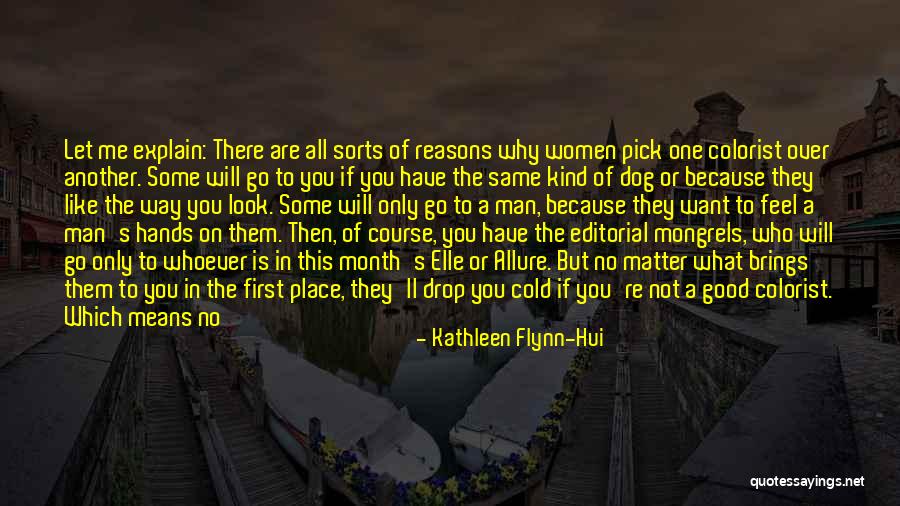 Let Me Explain Quotes By Kathleen Flynn-Hui