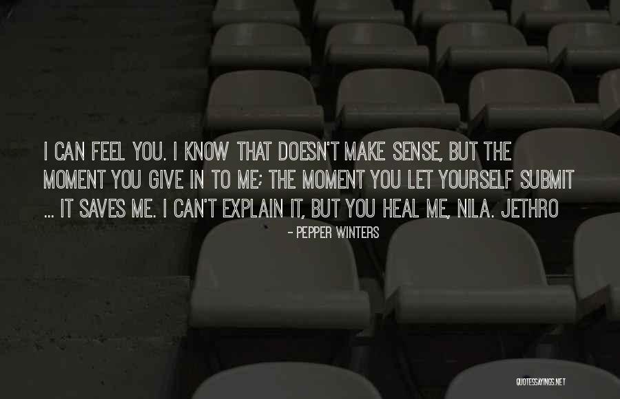 Let Me Explain Quotes By Pepper Winters Let Me Explain Quotes By Pepper Winters