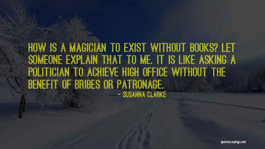 Let Me Explain Quotes By Susanna Clarke