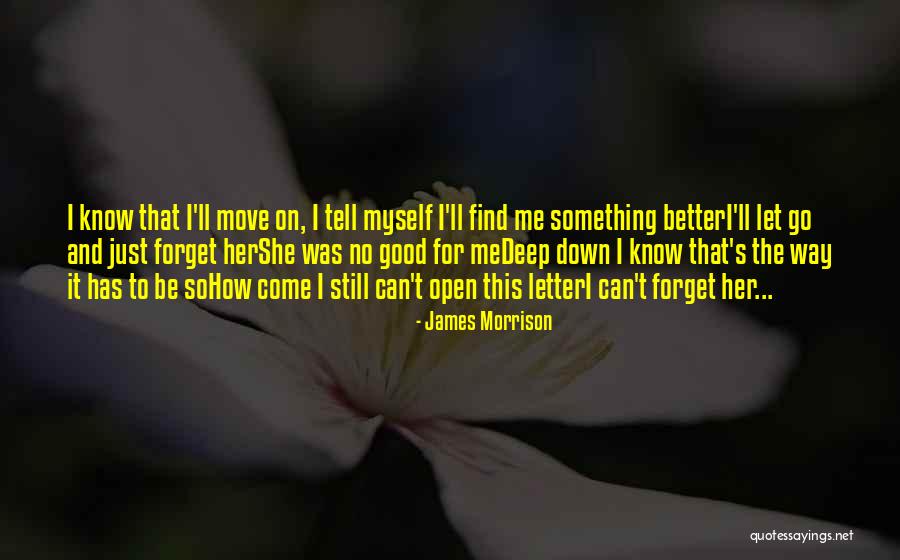 Let Me Find Myself Quotes By James Morrison